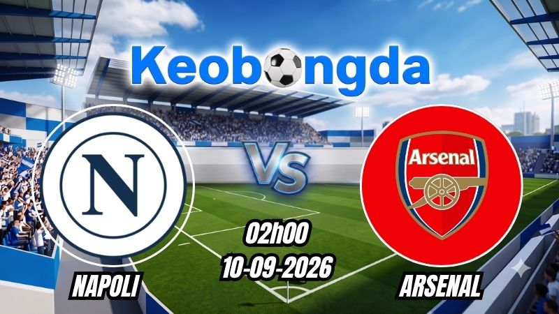 Soi kèo Napoli vs Arsenal ngày 10/09/2026 | Champions League 2026/2027